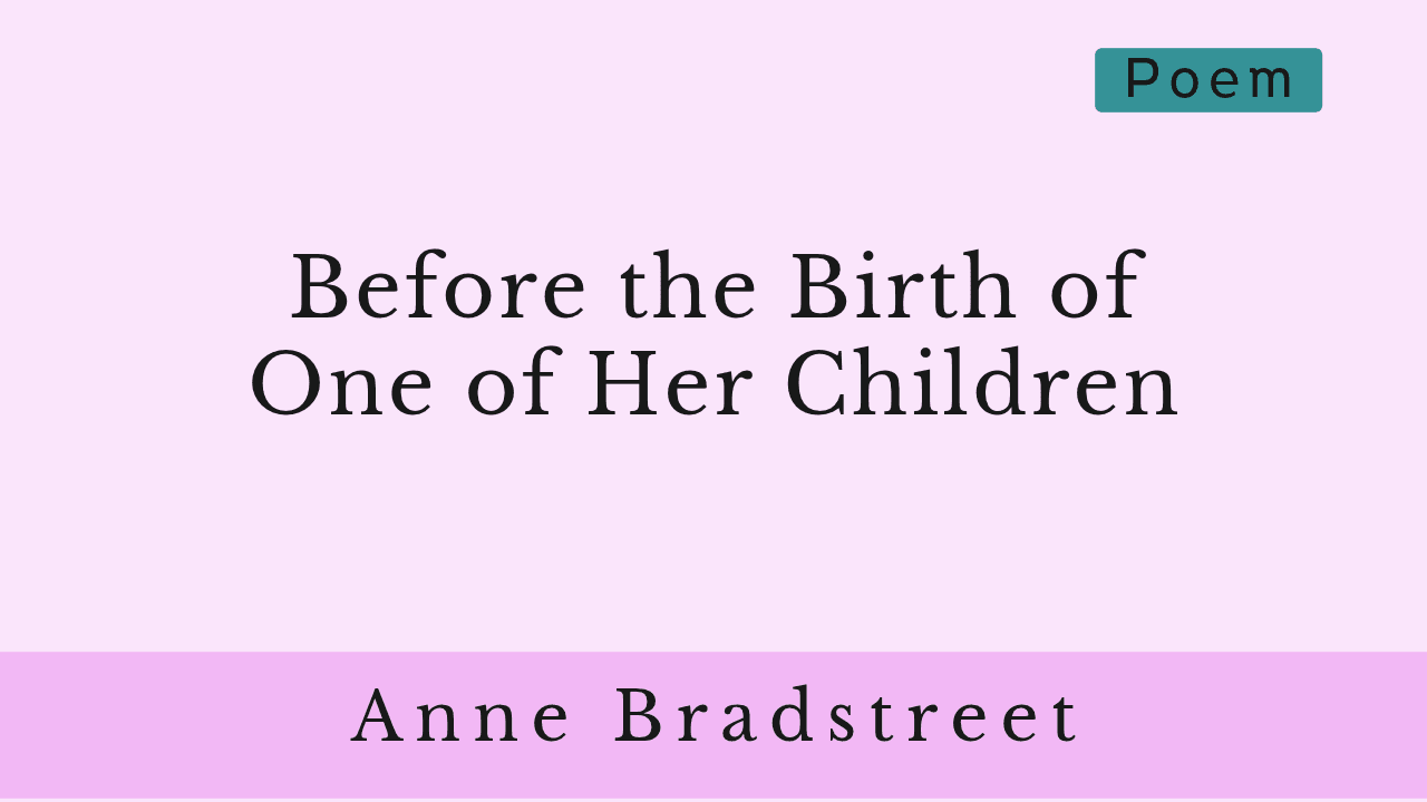 Before the Birth of One of Her Children