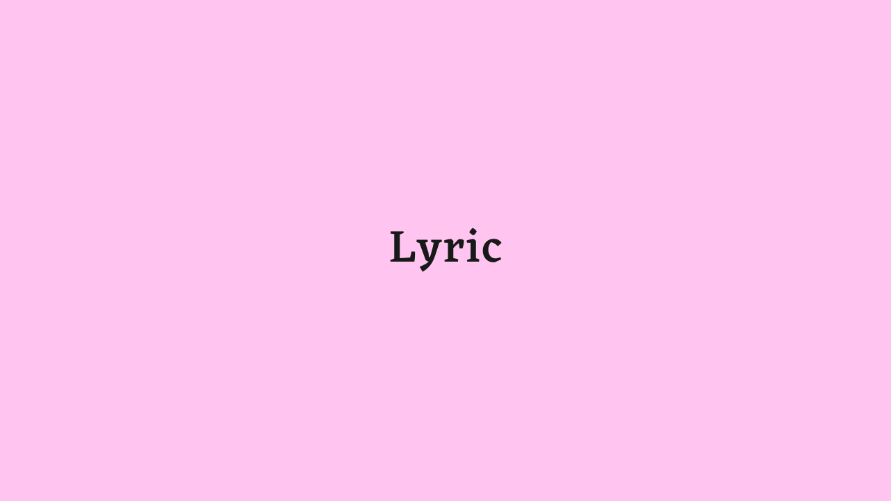 Lyric