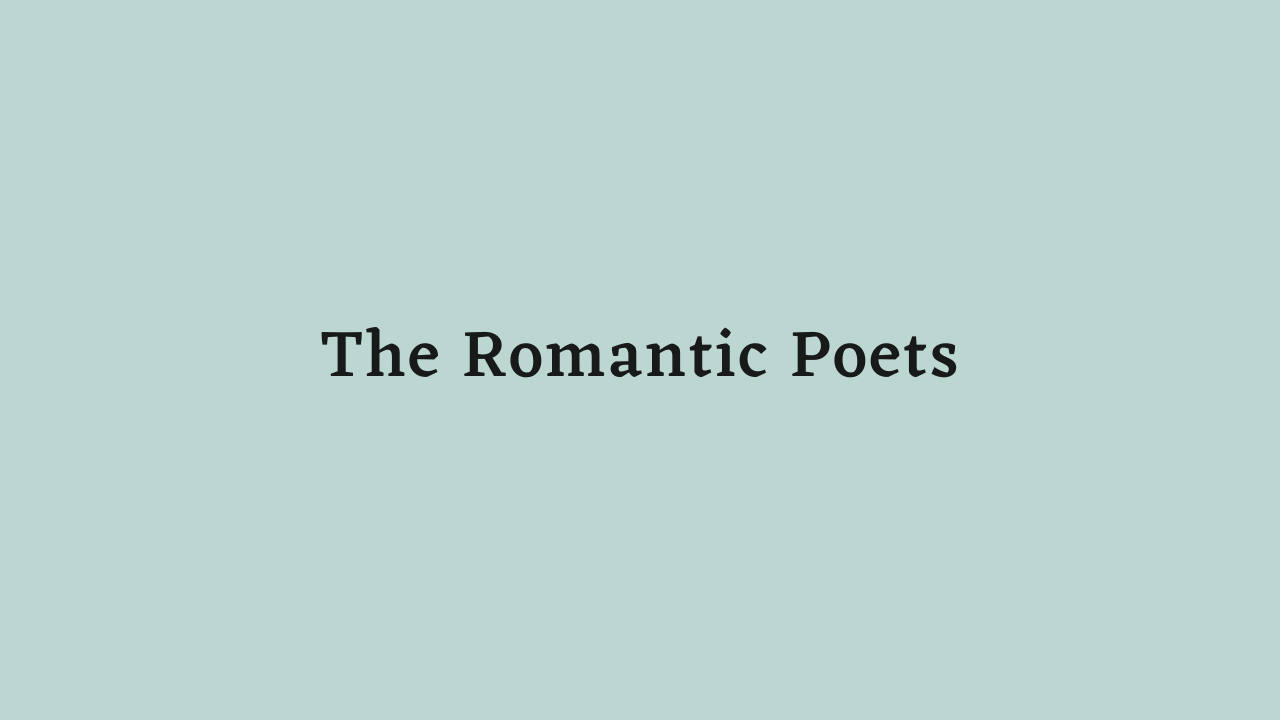 Romantic Poets
