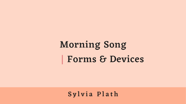 Morning Song Forms and Devices