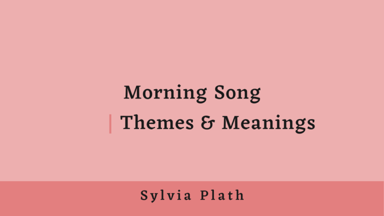 Morning Song Themes and Meanings