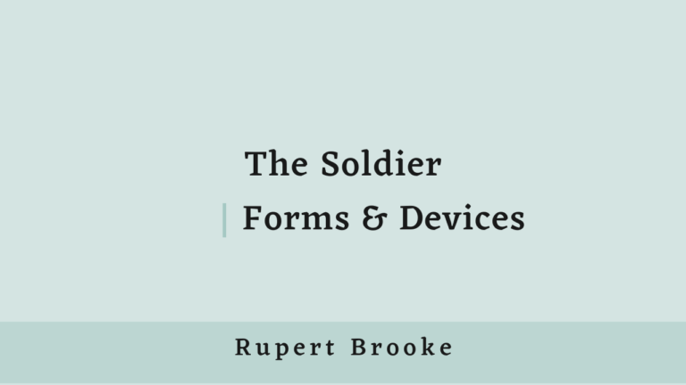 The Soldier Forms and Devices